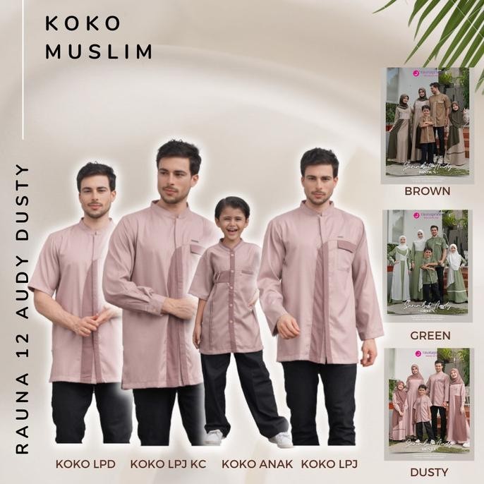 Koko Sarimbit Rauna 12 Audy Dusty Baju Pria Muslim Couple Family 2023 Terbaik