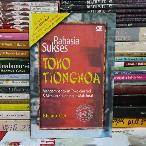 Buku Original Rahasia Sukses TOKO TIONGHOA Istijanto Oei Bekas