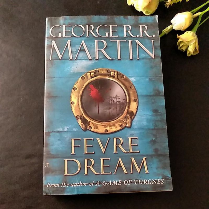 novel George RR Martin Fevre Dream preloved