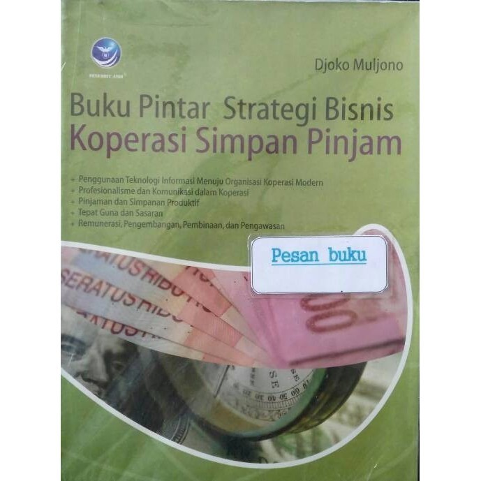 Buku Pintar Strategi Bisnis Koperasi Simpan Pinjam