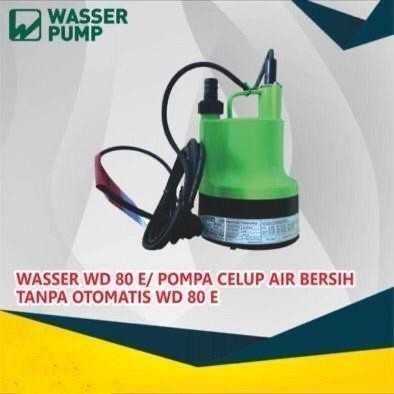 Wasser Submersible Pump Wd 80E 80 Watt Mesin Pompa Celup Wd 80 E