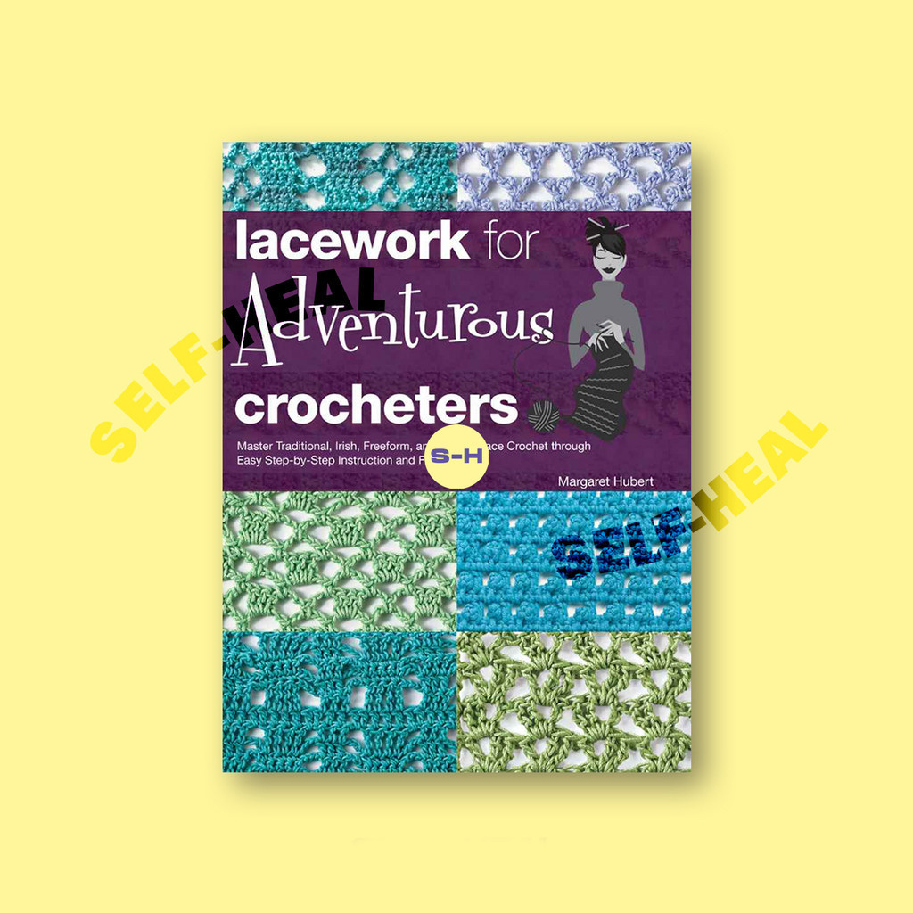 

Lacework for Adventurous Crocheters_Master - Margaret Hubert