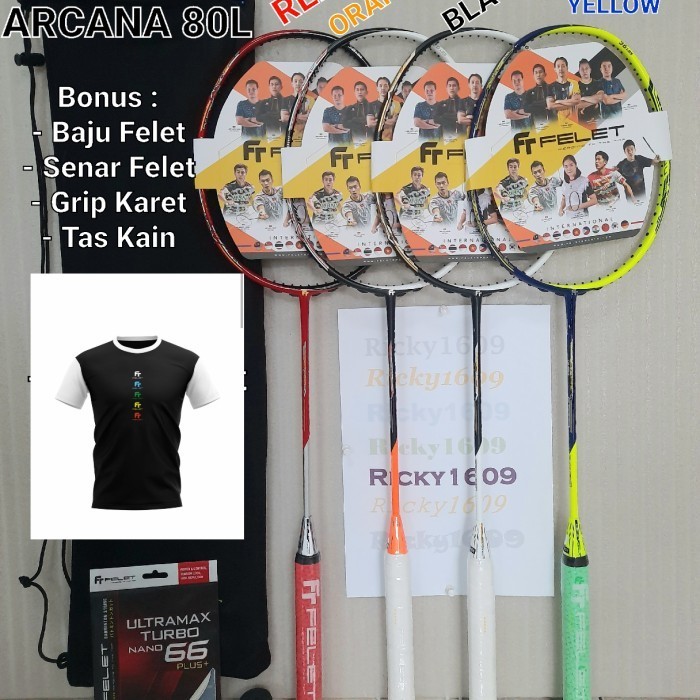 RAKET BADMINTON FELET ARCANA 80L - FELET ARCANA 80S - 36 LBS ORIGINAL
