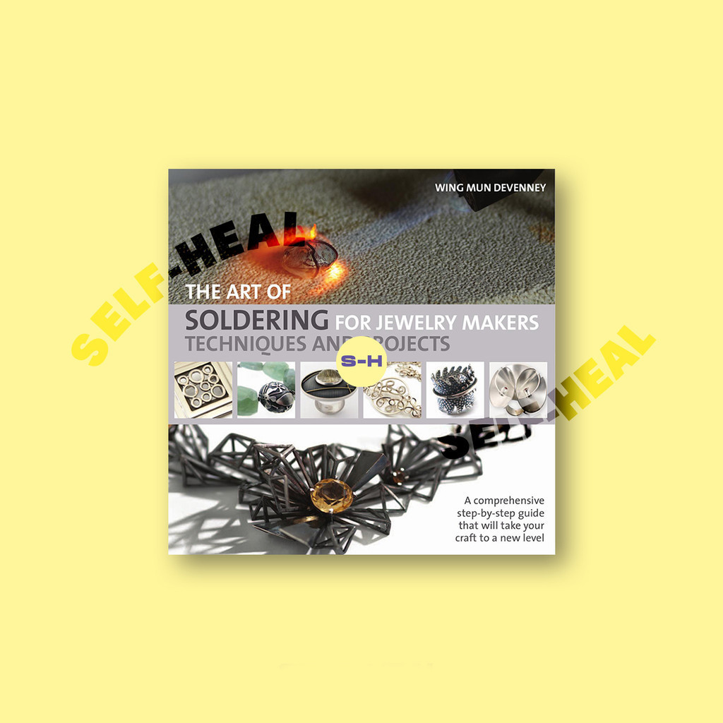 

The Art of Soldering for Jewelry Makers - Wing Mun Devenney