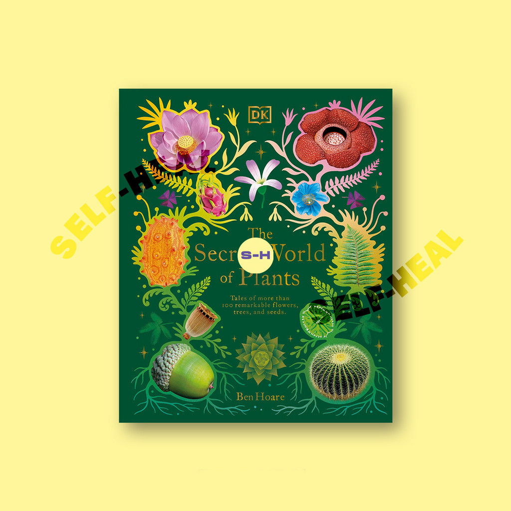 

The Secret World of Plants - Tales of More by DK