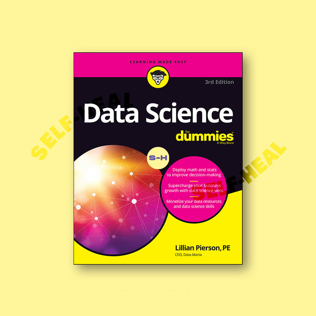 

Data Science for Dummies - Lillian Pierson, PE