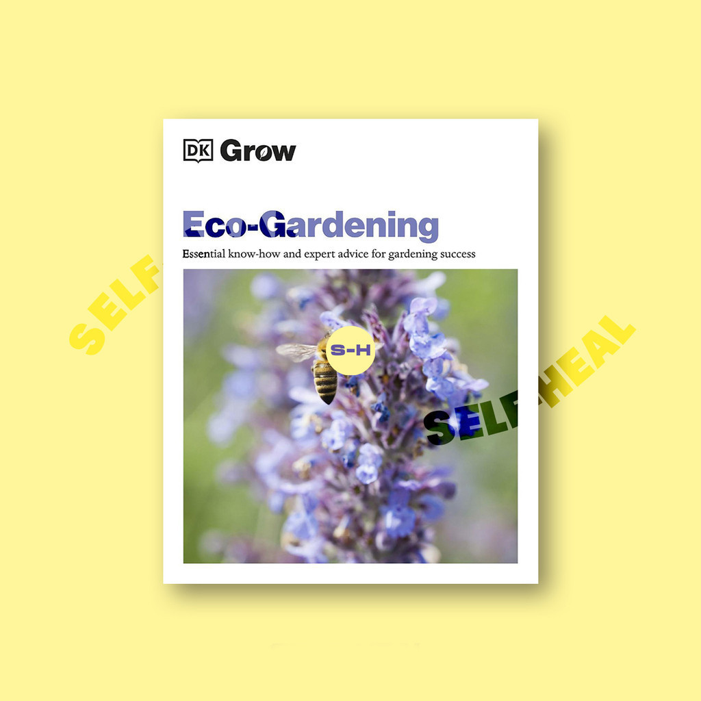 

Grow - Eco gardening - Essential Know how and expert advice for gardening success by DK