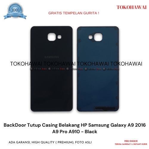 BackDoor Tutup HP Samsung Galaxy A9 2016 A9 Pro A910 - Black