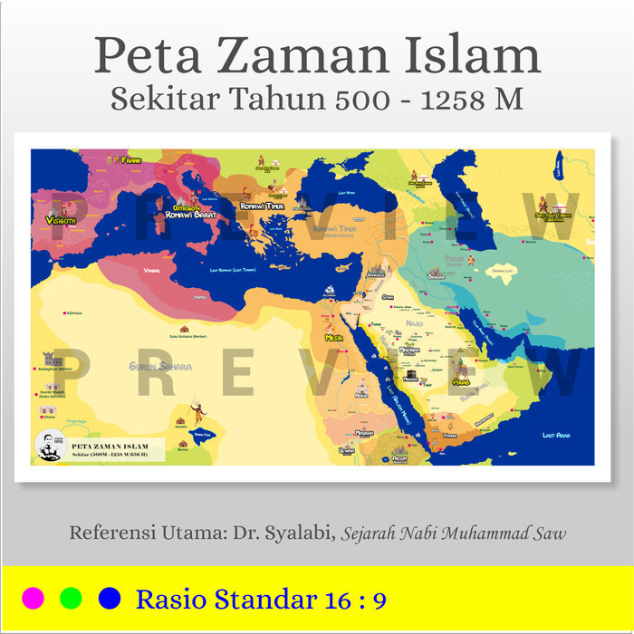 Peta Zaman Islam Sekitar Abad 500 - 1258 M