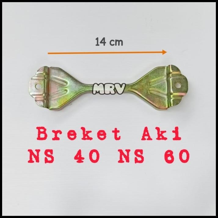 TERBARU BRACKET AKI / BREKET AKI NS40/NS60 - NS50/NS70
