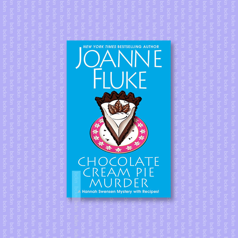 

Chocolate Cream Pie Murder - Joanne Fluke