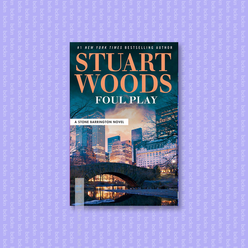 

Foul Play - Stuart Woods