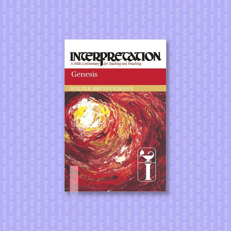 

Genesis - Interpretation - A Bible Commentar - Walter Brueggemann