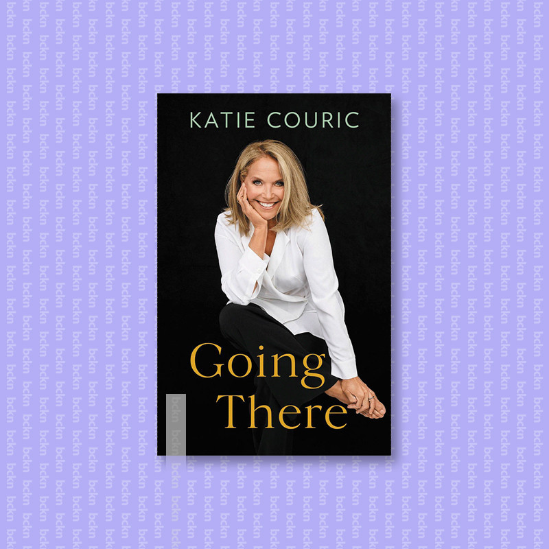 

Going There - Katie Couric