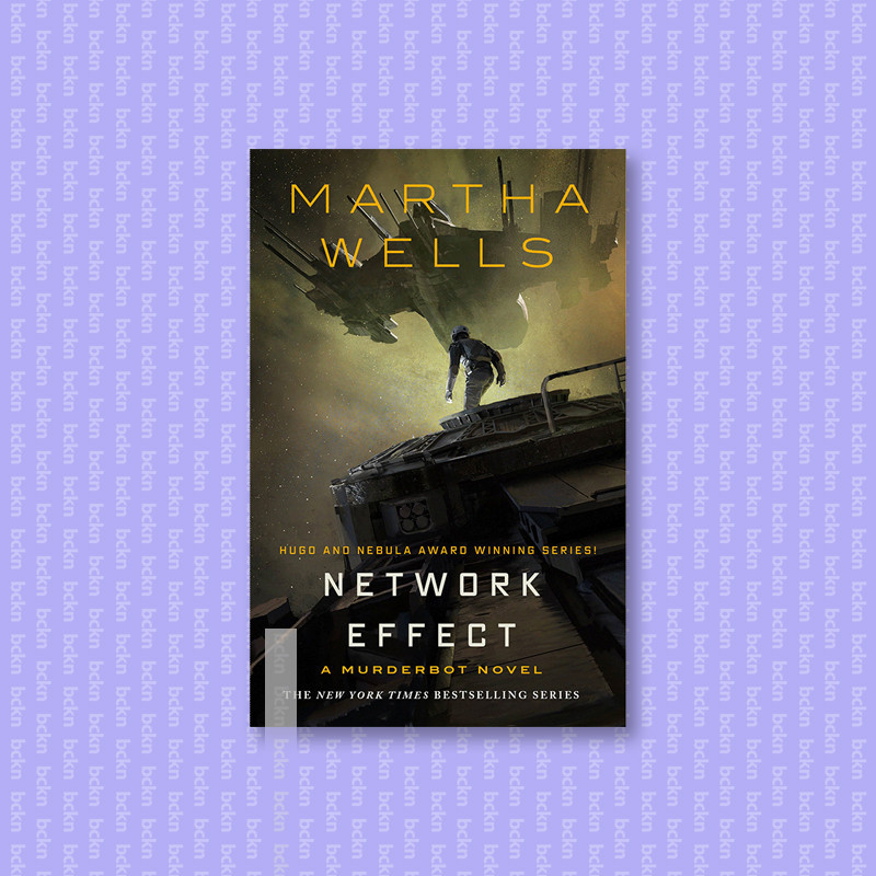

Network Effect - Martha Wells
