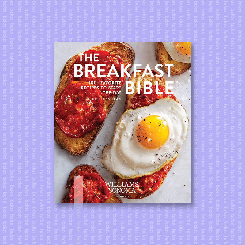 

The Breakfast Bible - Williams Sonoma