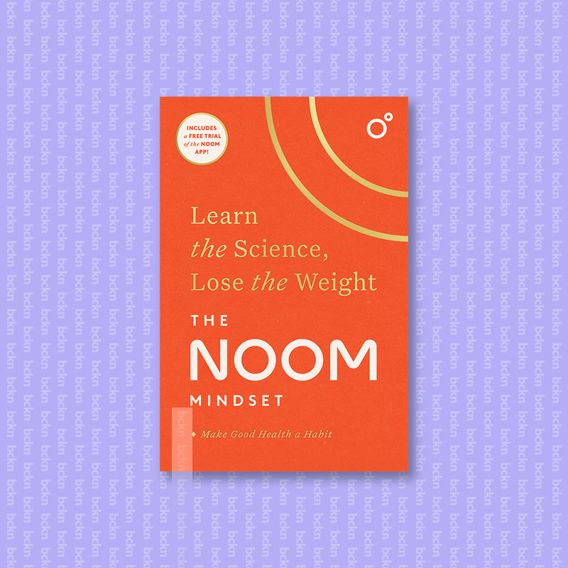 

The Noom Mindset - Learn the Science, Lose - Noom