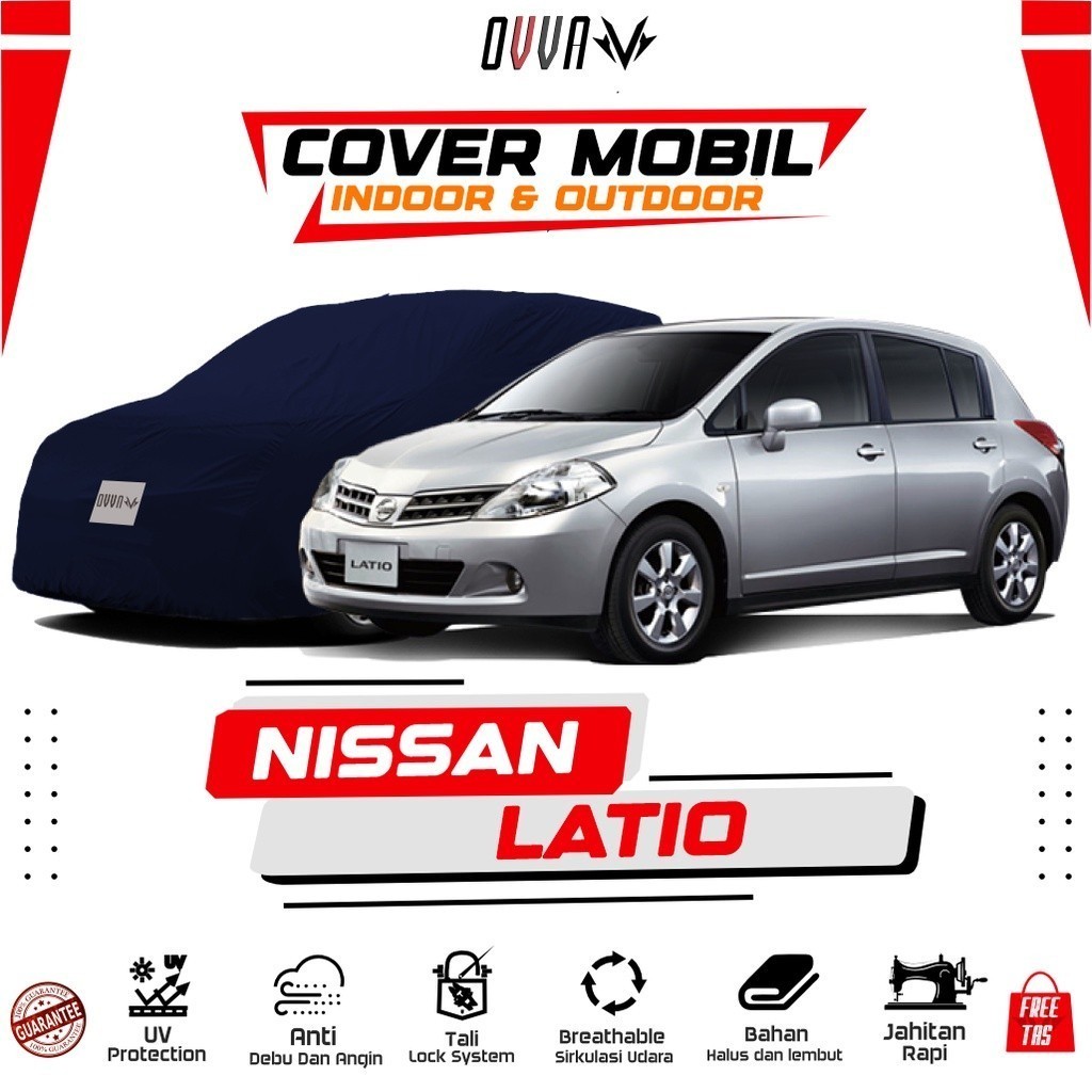Cover Mobil Nissan Latio / Sarung Mobil Latio / Selimut Mobil Latio  / Body Cover Nisan Latio