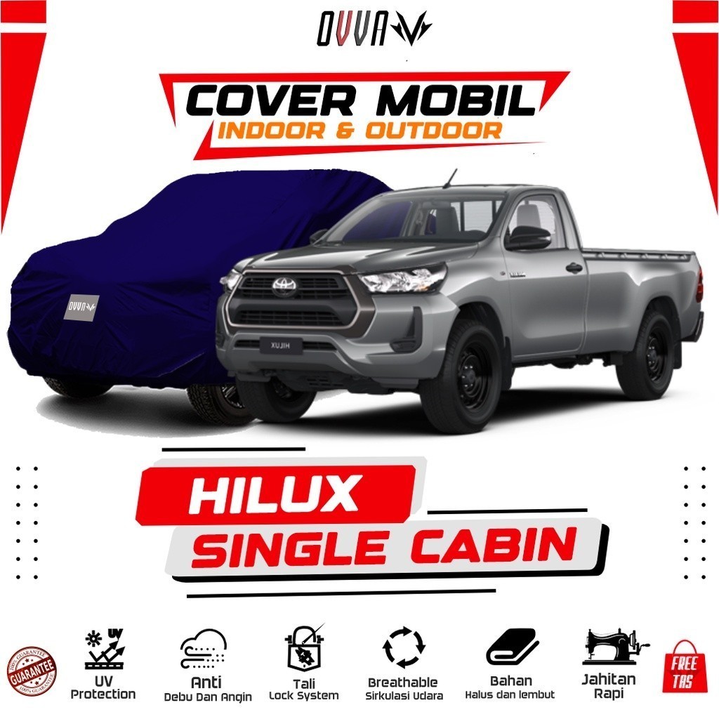 Cover Mobil Hilux Single Cabin / Sarung Mobil Hilux Single Cabin / Selimut Toyota Hilux Singel Cabin