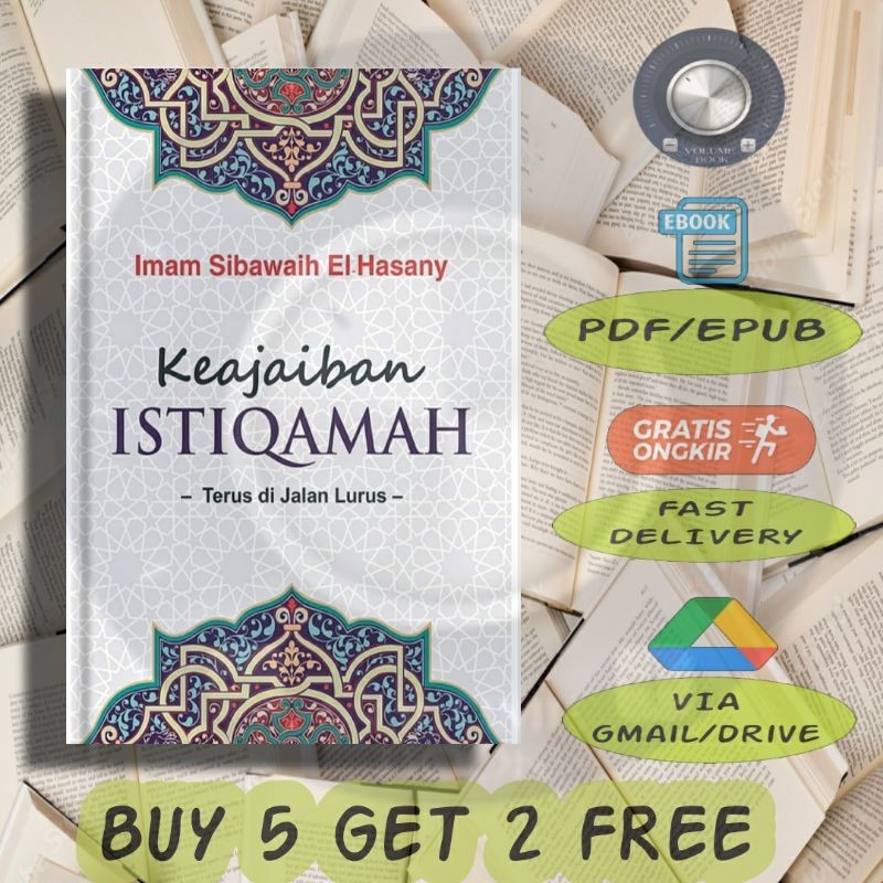 

Keajaiban Istiqomah - Tetap di Jalan Lurus - Volume