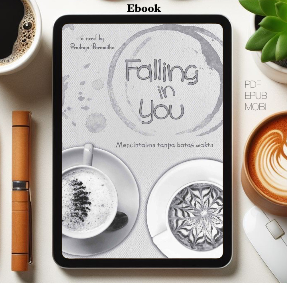 

[ID2609] Falling In You Mencintaimu Tanpa Batas Waktu (Pradnya Paramitha)