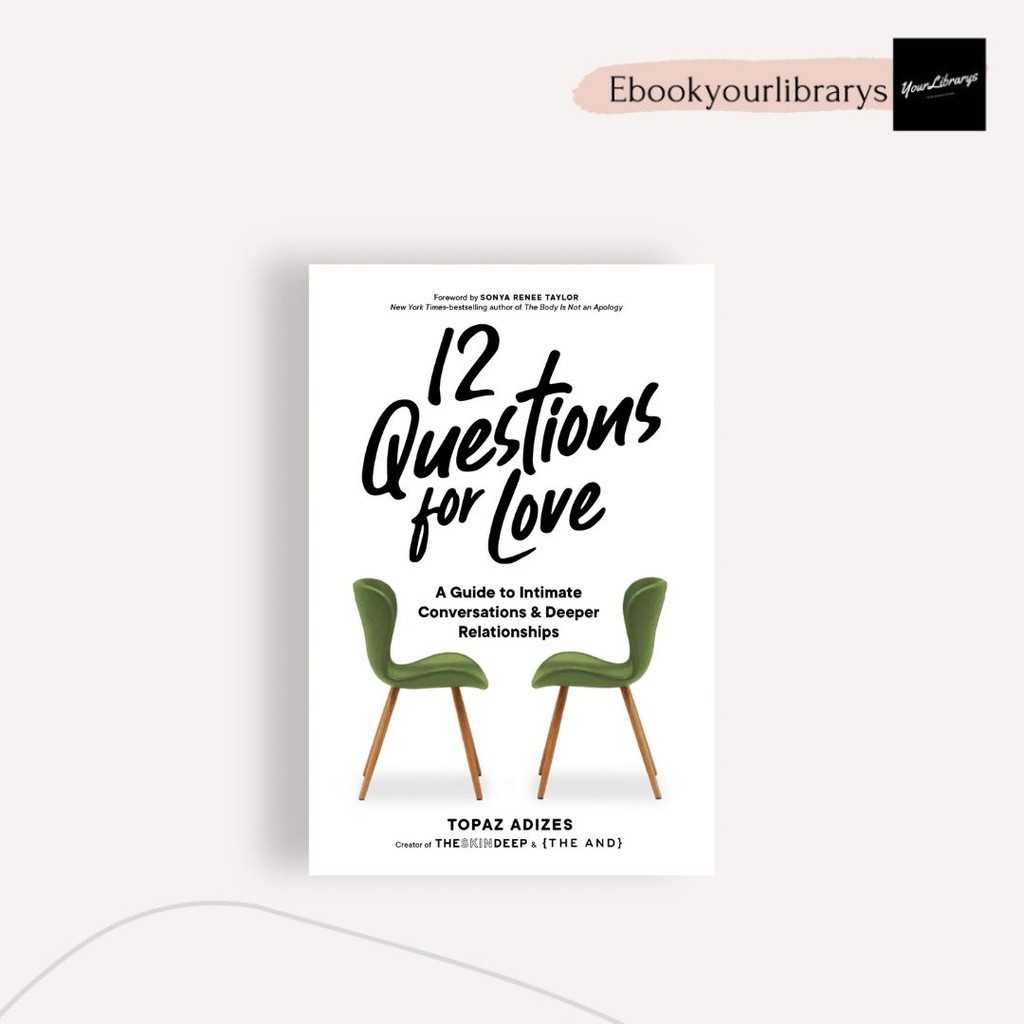 

12 Questions For Love ; Topas Adizes
