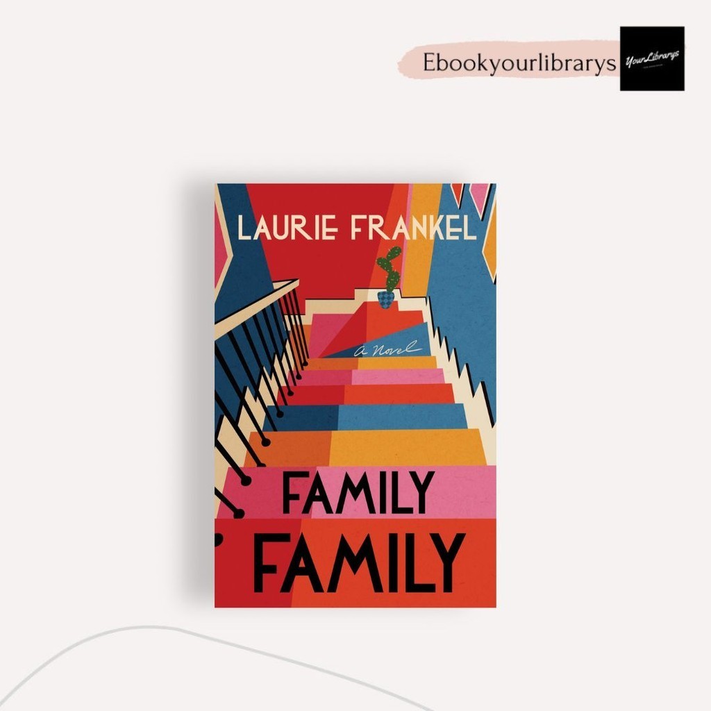 

Family Family ; Laurie Frankel