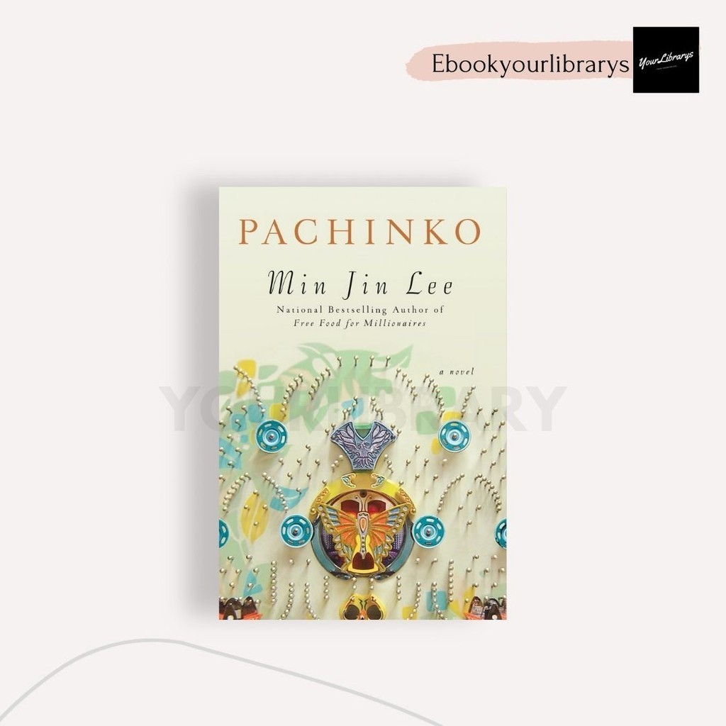 

Pachinko ; Min Jin Lee