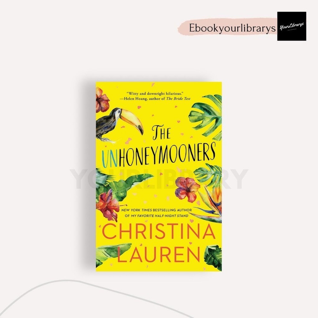 

The Unhoneymooners ; Christina Lauren