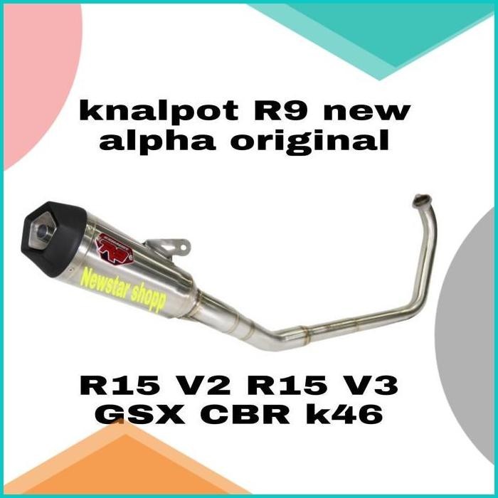 knalpot R9 new alpha GSX R15 v2 R15 v3 CBR k46 original full system 19