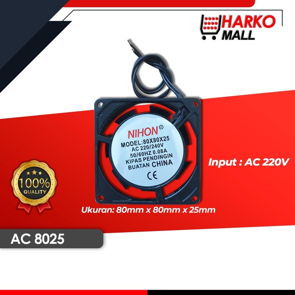 Kipas Angin Pendingin Internal Fan AC 8025 AC 220V - Cooling Fan ukuran 80mm x 80mm x 25mm