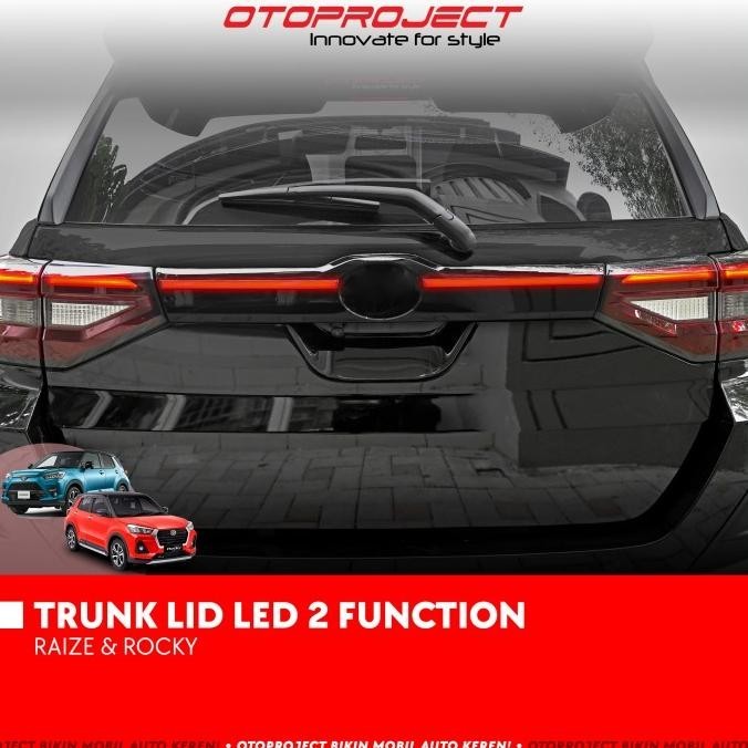 TRUNK LID LED 2 FUNCTION RAIZE / ROCKY