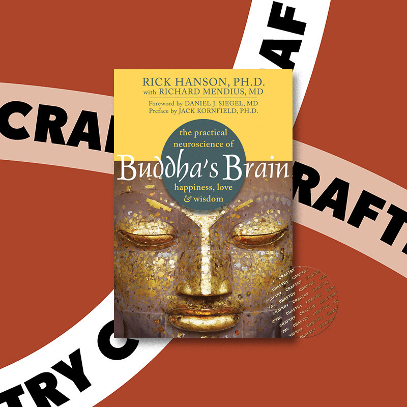 

Buddha's Brain - Rick Hanson