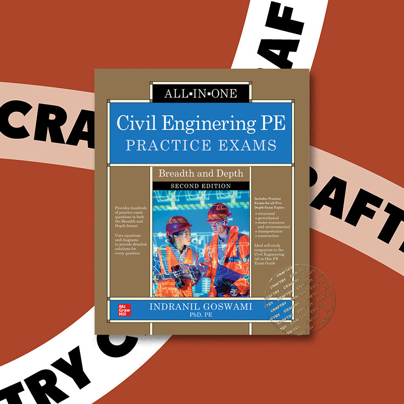

Civil Engineering PE Practice Exams - 2E - Indranil Goswami