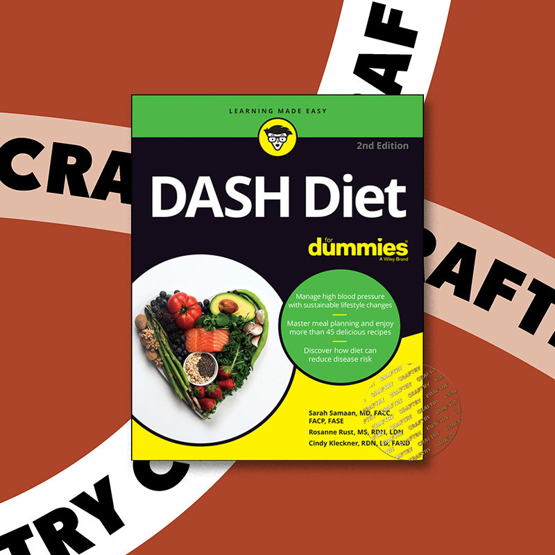 

DASH Diet For Dummies - Rosanne Rust