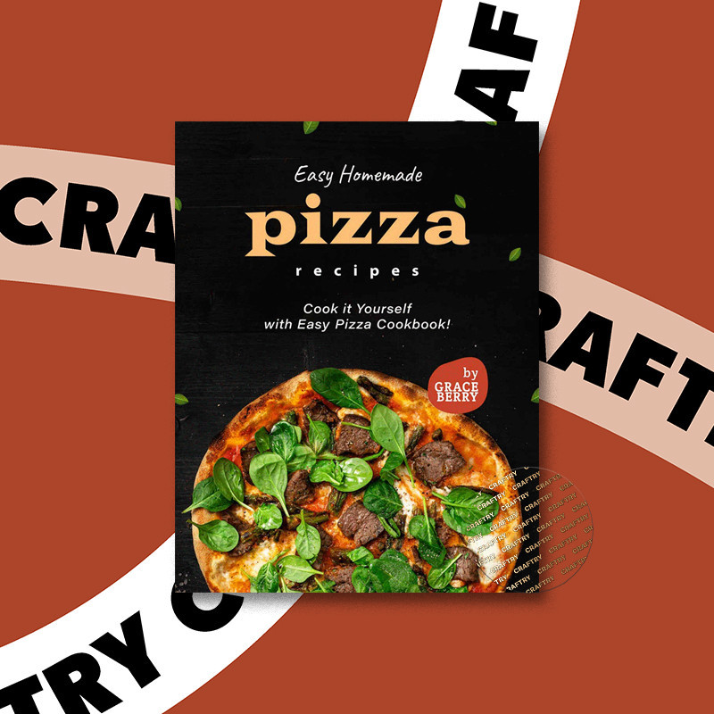 

Easy Homemade Pizza Recipes - Cook it Yours - Grace Berry