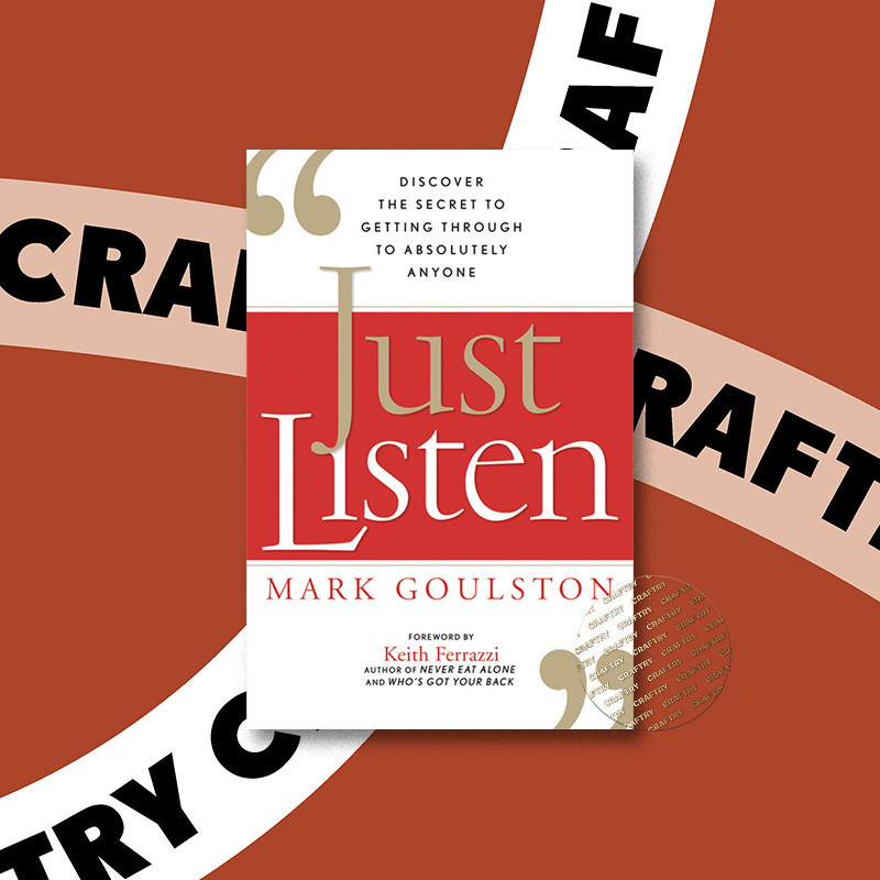 

Just Listen - Mark Goulston