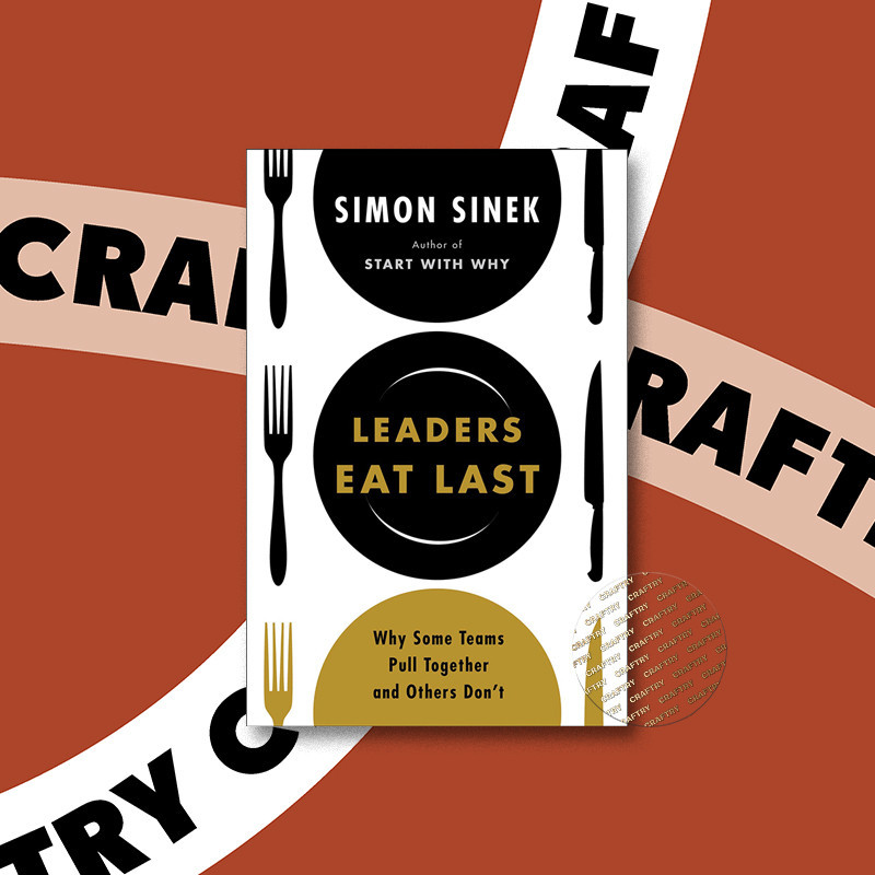 

Leaders Eat Last - Simon Sinek