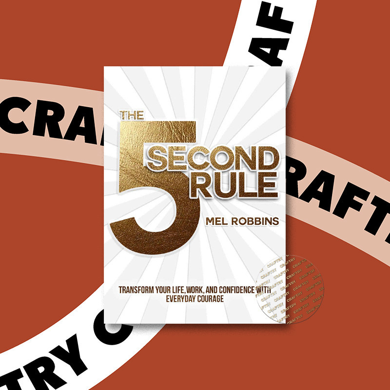 

The 5 Second Rule - Transform Your Life, Wo - Mel Robbins