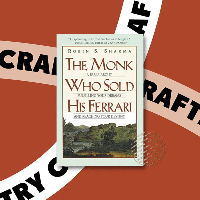 

The Monk Who Sold His Ferrari - A Fable Abo - Robin Sharma