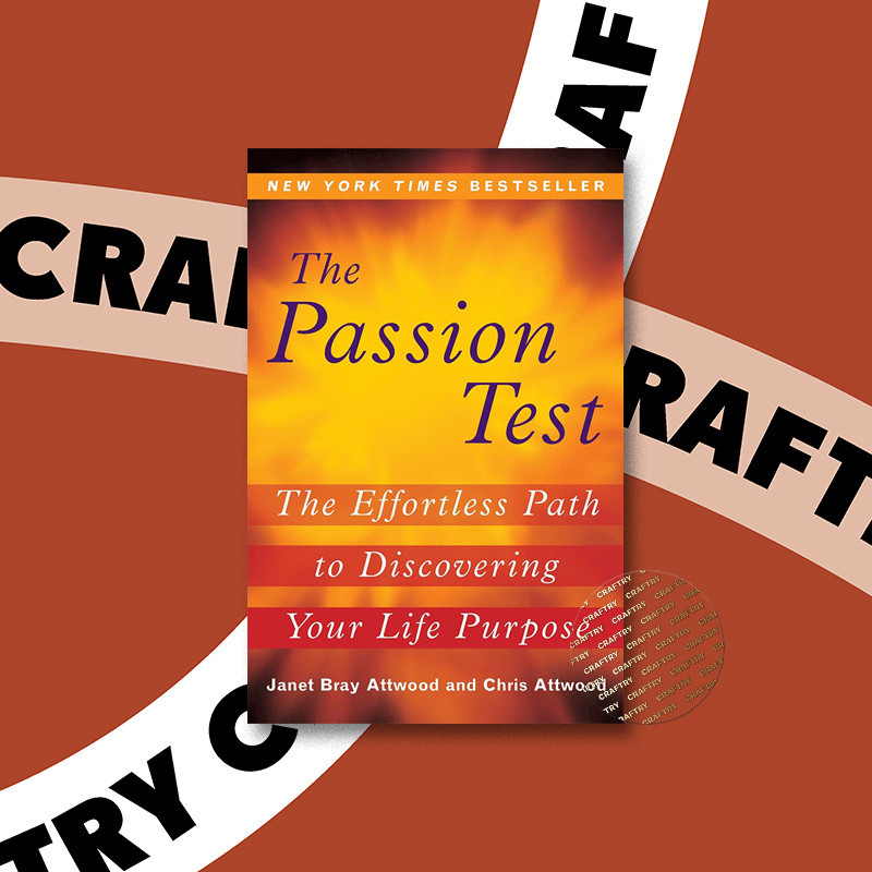 

The Passion Test - The Effortless Path to D - Janet Attwood