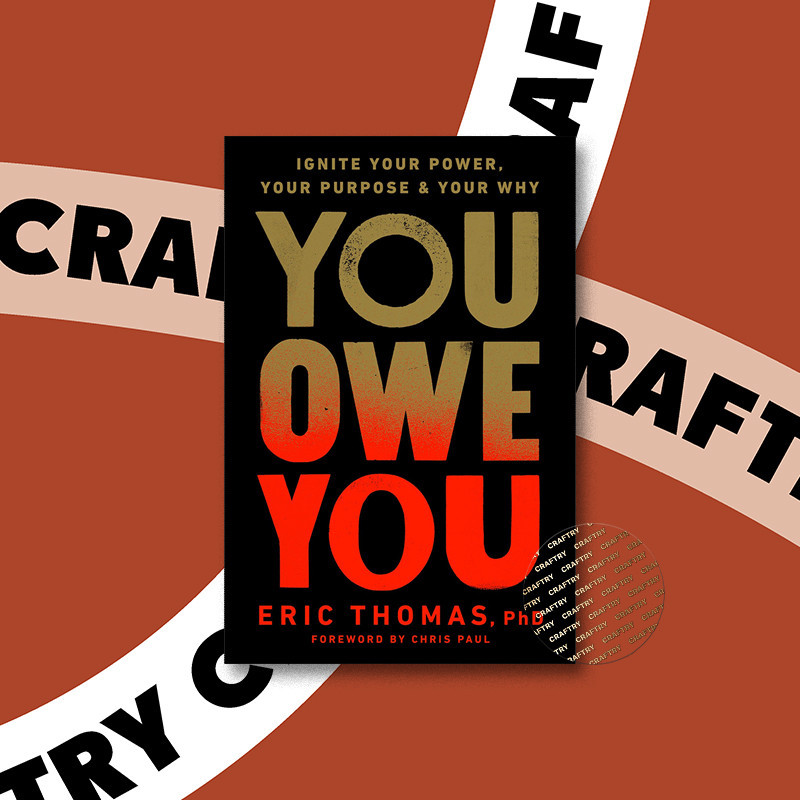 

You Owe You - Ignite Your Power, Your Purpo - Eric Thomas, PhD