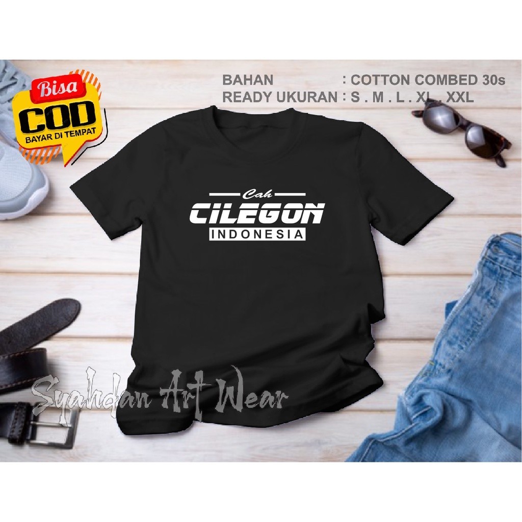 KAOS DISTRO CAH CILEGON INDONESIA // T-SHIRT UNISEX PRIA DAN WANITA // COTTON COMBED 30S // SYAHDAN 
