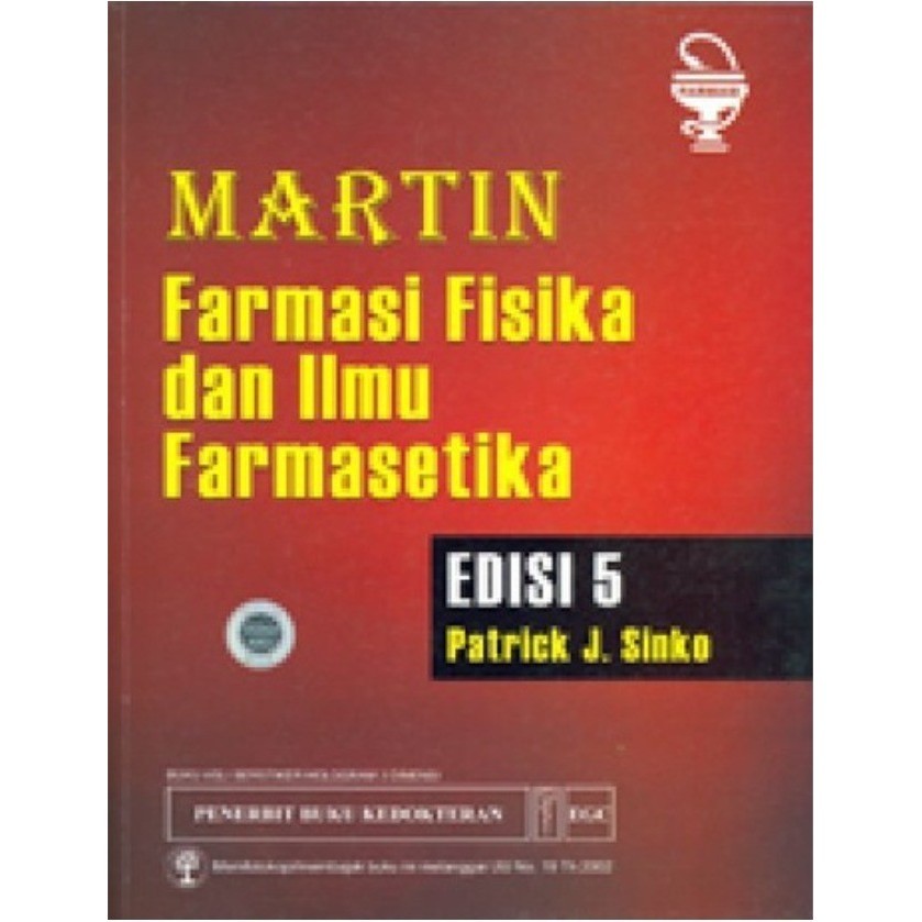 New New Ori Martin Farmasi Fisika & Ilmu Farmasetika, Ed. 5 Mdn