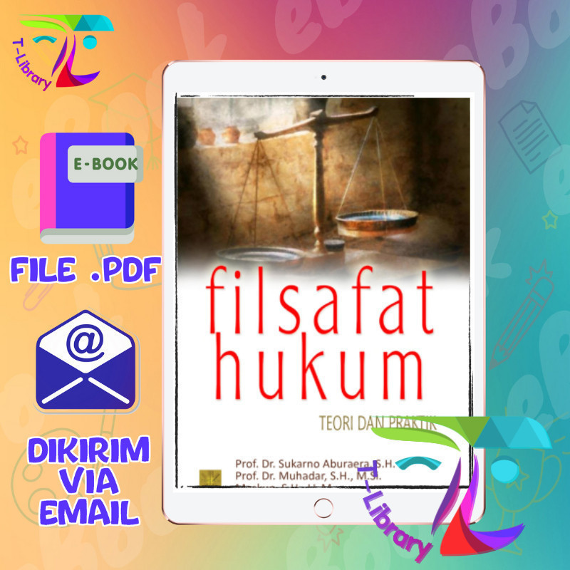 

Filsafat Hukum Teori Praktik