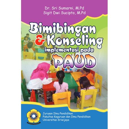 

(PID619) Bimbingan & Konseling Implementasi pada PAUD