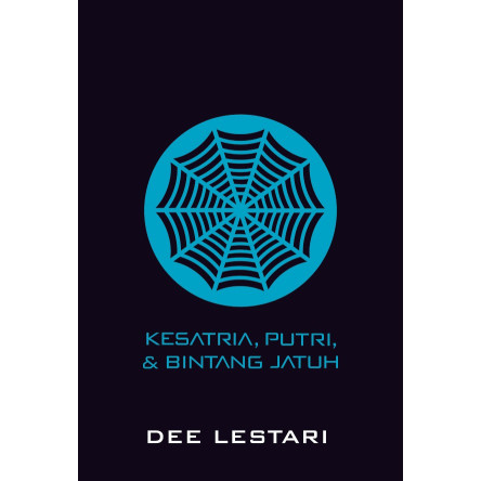 

(PID847) KESATRIA, PUTRI, & BINTANG JATUH