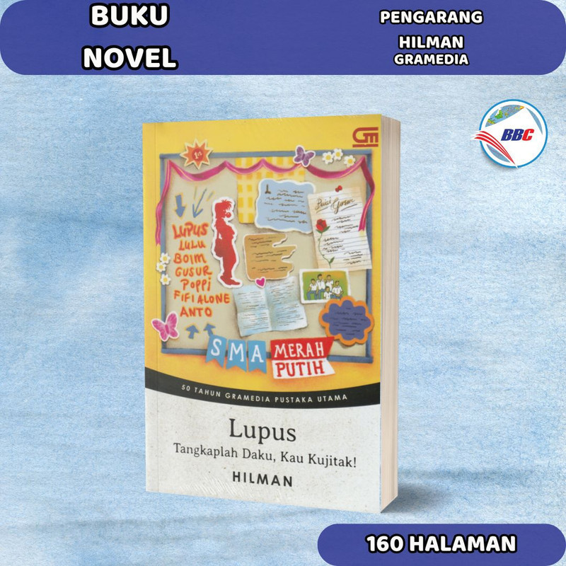 BUKU LUPUS: TANGKAPLAH DAKU KAU KUJITAK (GPU 50)