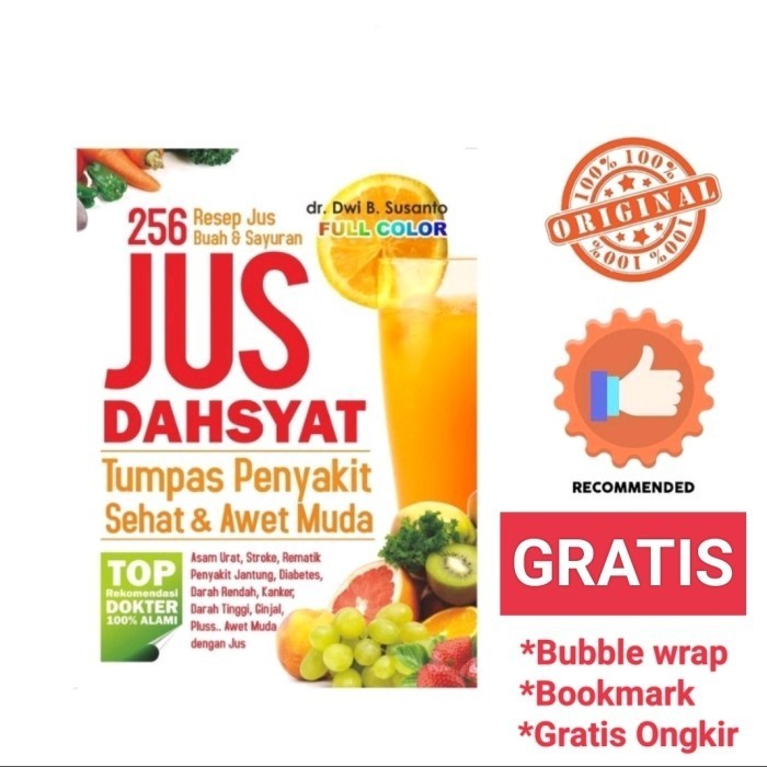 

BUKU RESEP SEHAT- JUS DAHSYAT TUMPAS PENYAKIT,SEHAT DAN AWET MUDA