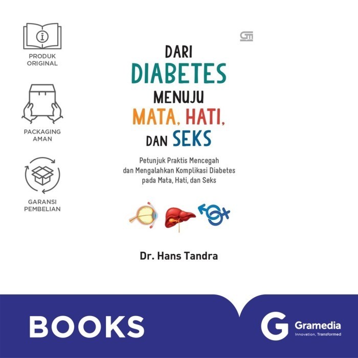 

Dari Diabetes Menuju Mata, Hati, Dan Seks (Hans Tandra)